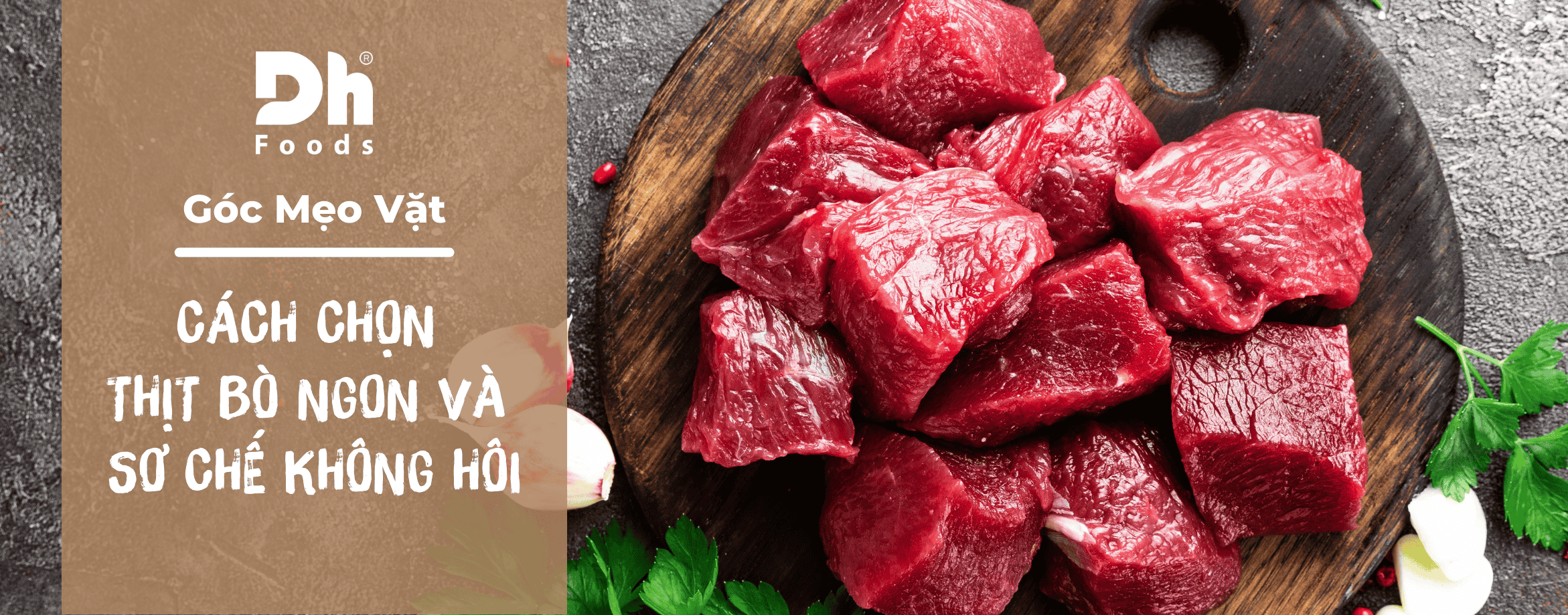M&aacute;ch ngay c&aacute;ch chọn thịt b&ograve; tươi ngon v&agrave; mẹo sơ chế thịt b&ograve; kh&ocirc;ng bị h&ocirc;i với c&aacute;c nguy&ecirc;n liệu đơn giản
